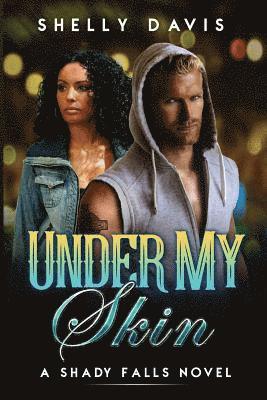 Shelly Davis - Under My Skin, Häftad