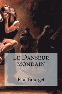 Le Danseur mondain 1