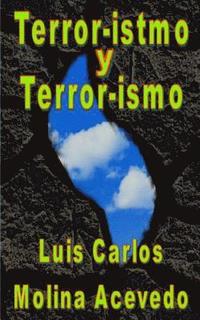 bokomslag Terror-istmo y Terror-ismo