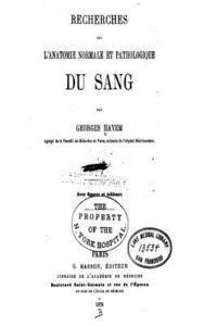 bokomslag Recherches sur l'Anatomie Normale et Pathologique du Sang