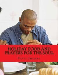 Patti Chiappa - Holiday Food and Prayers for the soul, Häftad