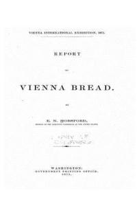 bokomslag Report on Vienna Bread