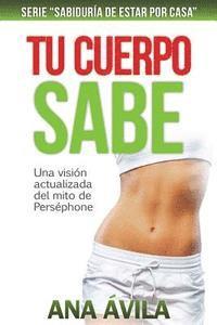 Tu cuerpo sabe: Una visión actualizada del mito de Perséfhone 1