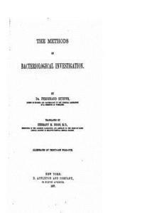 The Methods of Bacteriological Investigation 1