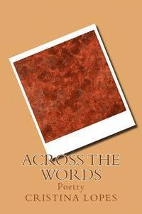 Across the Words: Poetry 1