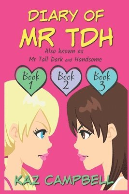 Diary of Mr TDH (also known as) Mr Tall Dark and Handsome 1