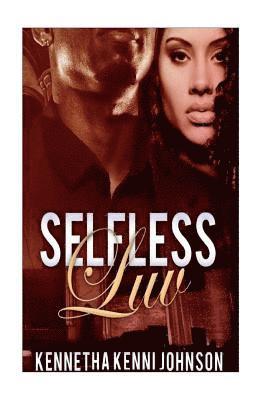 Selfless Luv 1