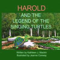 bokomslag Harold and the Legend of the Singing Turtles