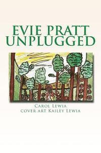 bokomslag Evie Pratt Unplugged