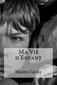 Ma Vie d'Enfant 1