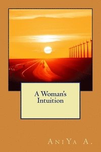 bokomslag A Woman's Intuition