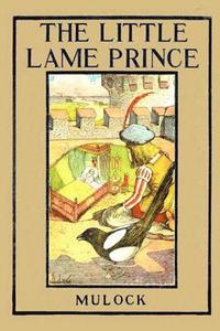 bokomslag The Little Lame Prince