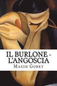 bokomslag Il burlone - L'angoscia