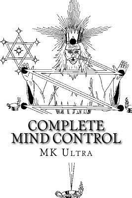 Complete Mind Control: Through the Rites of Sealing 1