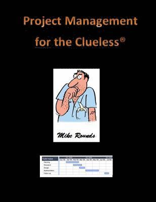 bokomslag Project Management for the Clueless