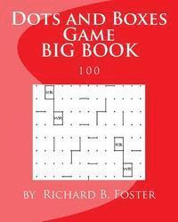 Dots and Boxes Game BIG BOOK: 100 1