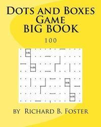 Dots and Boxes Game BIG BOOK: 100 1