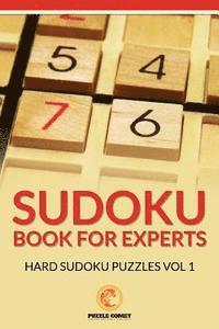 bokomslag Sudoku Book for Experts: Hard Sudoku Puzzles Vol 1