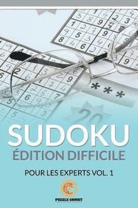 bokomslag Sudoku Édition Difficile Pour Les Experts Vol. 1