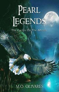 bokomslag Pearl Legends: The Cycles of the Moon