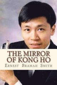 bokomslag The Mirror of Kong Ho