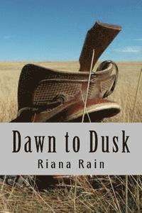 Riana Rain - Dawn to Dusk, Häftad