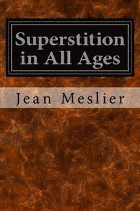bokomslag Superstition in All Ages