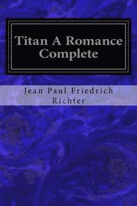 bokomslag Titan A Romance Complete