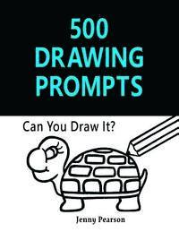 Jenny Pearson - 500 Drawing Prompts, Häftad