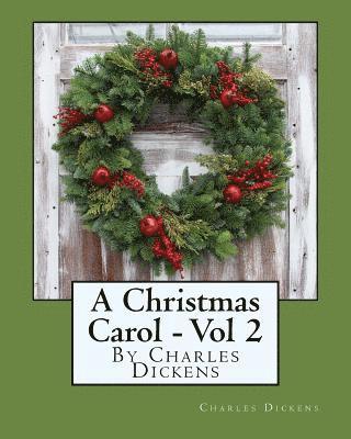Bright Reads Books, Charles Dickens - A Christmas Carol - Volume 2: Exclusive Gigantic Print Edition, Häftad