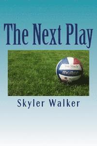 The Next Play 1