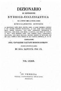 Dizionario di Erudizione Storico-Ecclesiastica Da S. Pietro Sino Ai Nostri Giorni - Vol XXIX 1