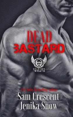 Sam Crescent, Jenika Snow - Dead Bastard, Häftad