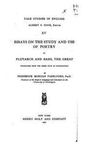 bokomslag Essays on the Study and Use of Poetry by Plutarch and Basil the Great