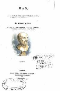 Robert Mudie - Man, as a Moral and Accountable Being, Häftad