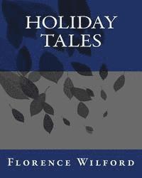 bokomslag Holiday Tales