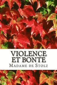 Violence et bonte