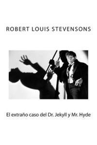 bokomslag El extrano caso del Dr. Jekyll y Mr. Hyde