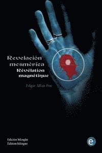 bokomslag Revelación mesmérica/Révélation magnétique: (edición bilingüe/édition bilingue)