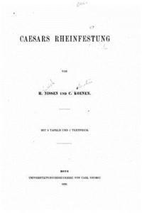 Caesars Rheinfestung 1