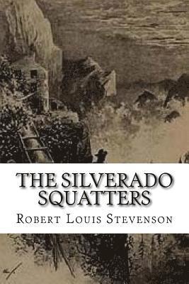 bokomslag The Silverado Squatters