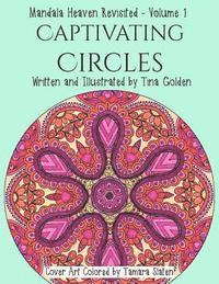 bokomslag Captivating Circles: 30 Divinely Detailed Mandalas