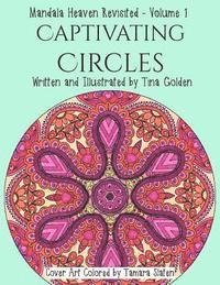 Captivating Circles: 30 Divinely Detailed Mandalas 1