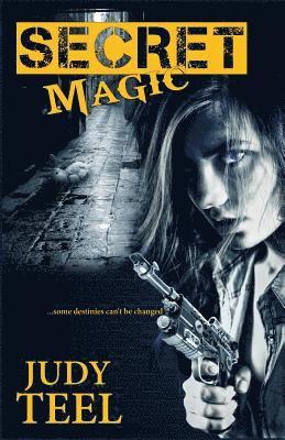 Secret Magic: Shifty Magic Novella 1