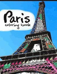 Paris coloring book: Adult Coloring books Stress relieving patterns 1