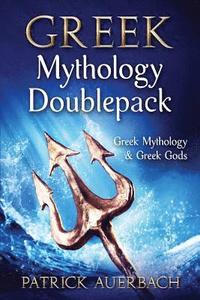 bokomslag Greek Mythology: Doublepack - Greek Mythology & Greek Gods