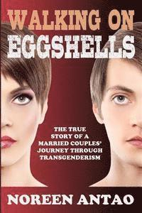 bokomslag Walking on Eggshells: The True Story