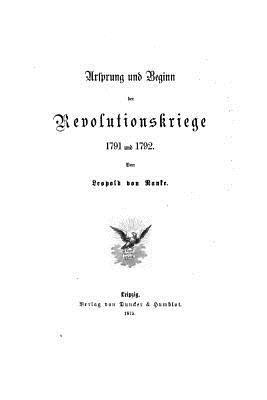 bokomslag Ursprung Und Beginn Der Revolutionskriege, 1791 Und 1792