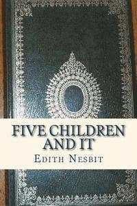 bokomslag Five Children and It