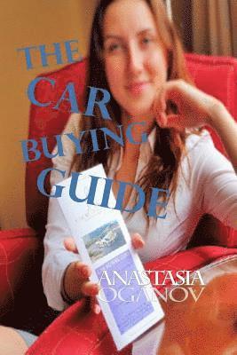 Anastasia Oganov - The Car Buying Guide, Häftad